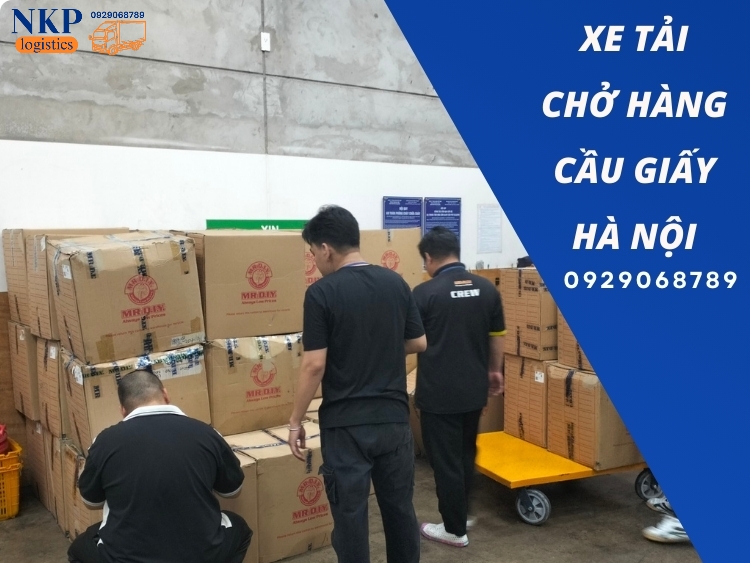 Các hình thức giao nhận khi thuê xe chở hàng quận Cầu Giấy