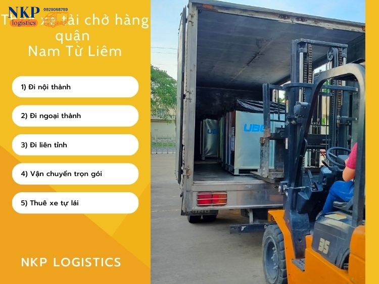 Nhu cầu thuê xe tải chở hàng quận tại Nam Từ Liêm hiện nay