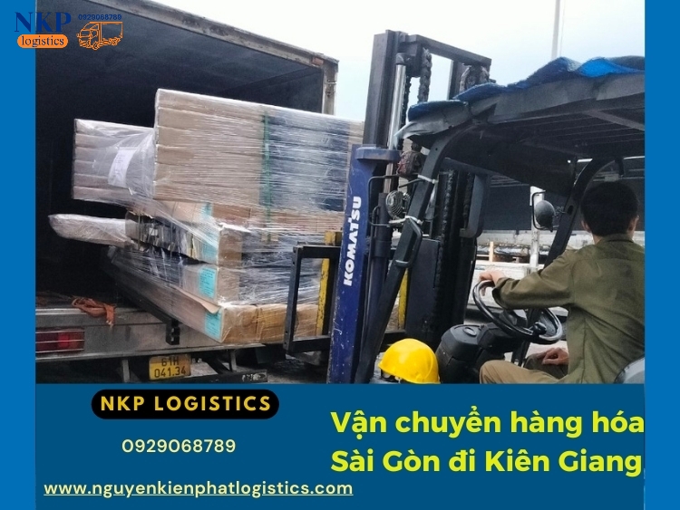 Vì sao nên lựa chọn dịch vụ vận chuyển hàng hóa Sài Gòn đi Kiên Giang tại Nguyên Kiên Phát Logistics?