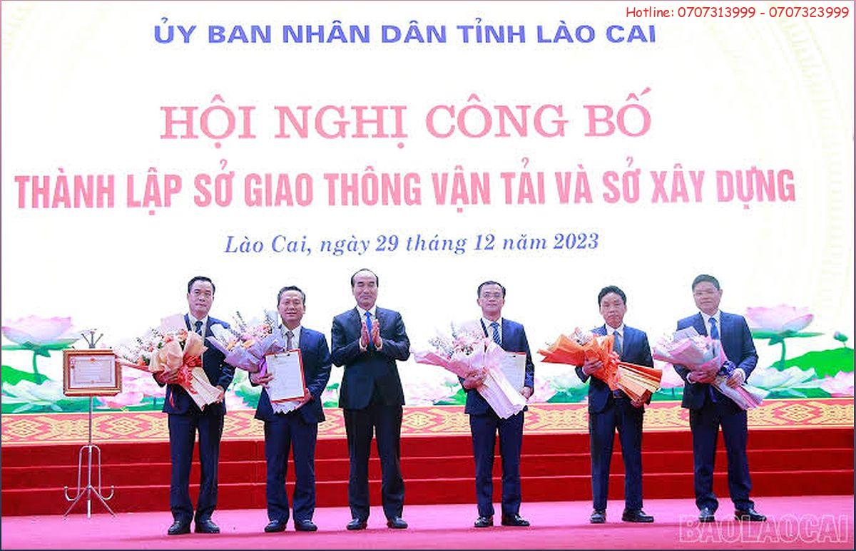 Thành lập Sở Giao thông vận tải và Sở Xây dựng tỉnh Lào Cai: Cải thiện cơ cấu tổ chức và nâng cao hiệu quả công việc - 2027620872